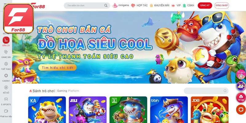 Bắn cá đổi thưởng diễn ra chuyên nghiệp đẳng cấp bậc nhất tại For88